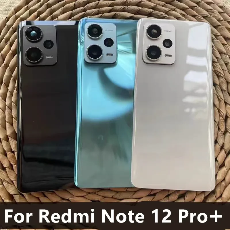 Coque arrière de batterie Note12Pro+ pour Xiaomi Redmi Note 12 Pro Plus, boîtier arrière de remplacement, pièces de rechange + objectif d'appareil photo