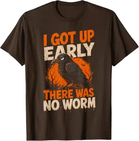 Ich bin früh aufgestanden, es gab keinen Wurm. Grumpy Raven T-Shirt Y2k Lustiges Grumpy Crow Nachteulen-Humor-Sprücher-T-Shirt Vogelliebhaber Grafik-Outfit – Detail 7