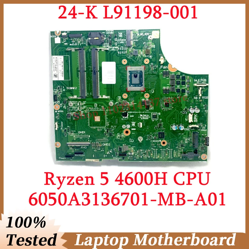 

For HP 24-K L91198-001 L91198-601 L73001-001 With Ryzen 5 4600H CPU 6050A3136701-MB-A01(A1) Laptop Motherboard 100% Working Well