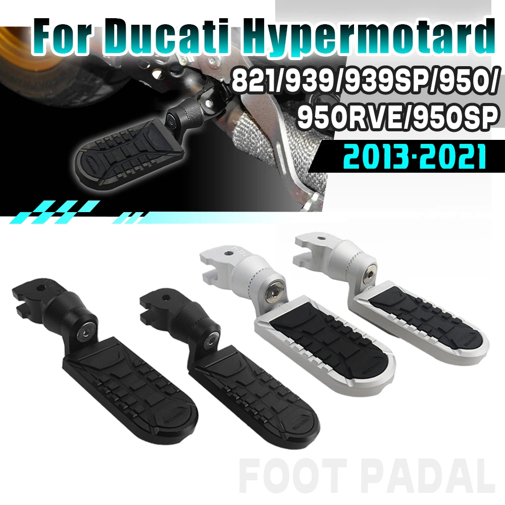 

Подставка для ног переднего мотоциклиста, педали, подножки для заднего пассажира мотоцикла для DUCATI HYPERSTRADA Hypermotard 821 939 SP 950 RVE