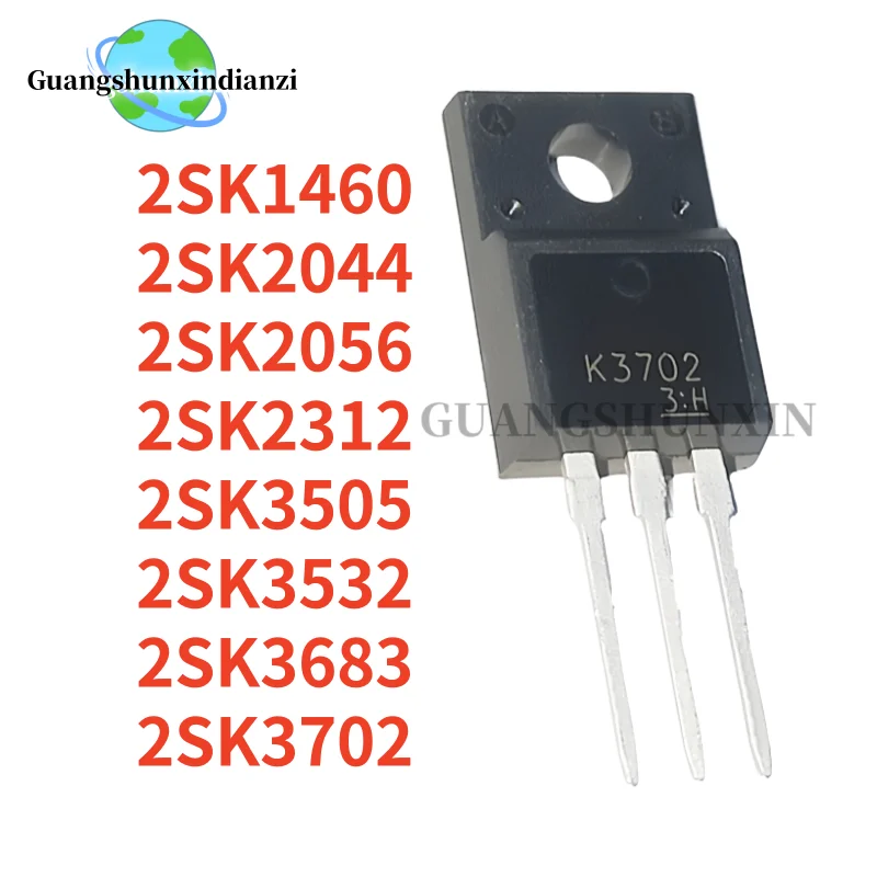 

10 шт. новый 2SK3683 2SK2056 2SK2044 2SK3702 2SK3505 2SK2312 2SK3532 2SK1460 TO-220F MOSFET лучшее качество на складе