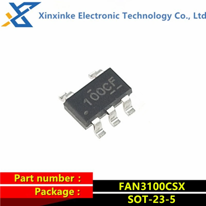 

FAN3100CSX FAN3100C 100CF SOT-23-5 Driver Chip SMD IC