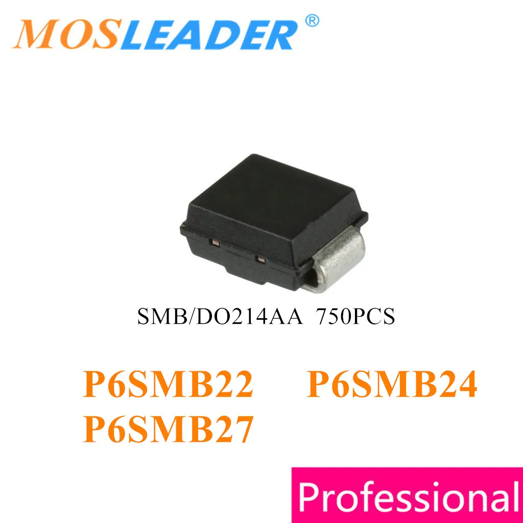 

Mosleader SMB 750PCS P6SMB22 P6SMB24 P6SMB27 P6SMB22A P6SMB22CA P6SMB24A P6SMB24CA P6SMB27A P6SMB27CA DO214AA Chinese goods