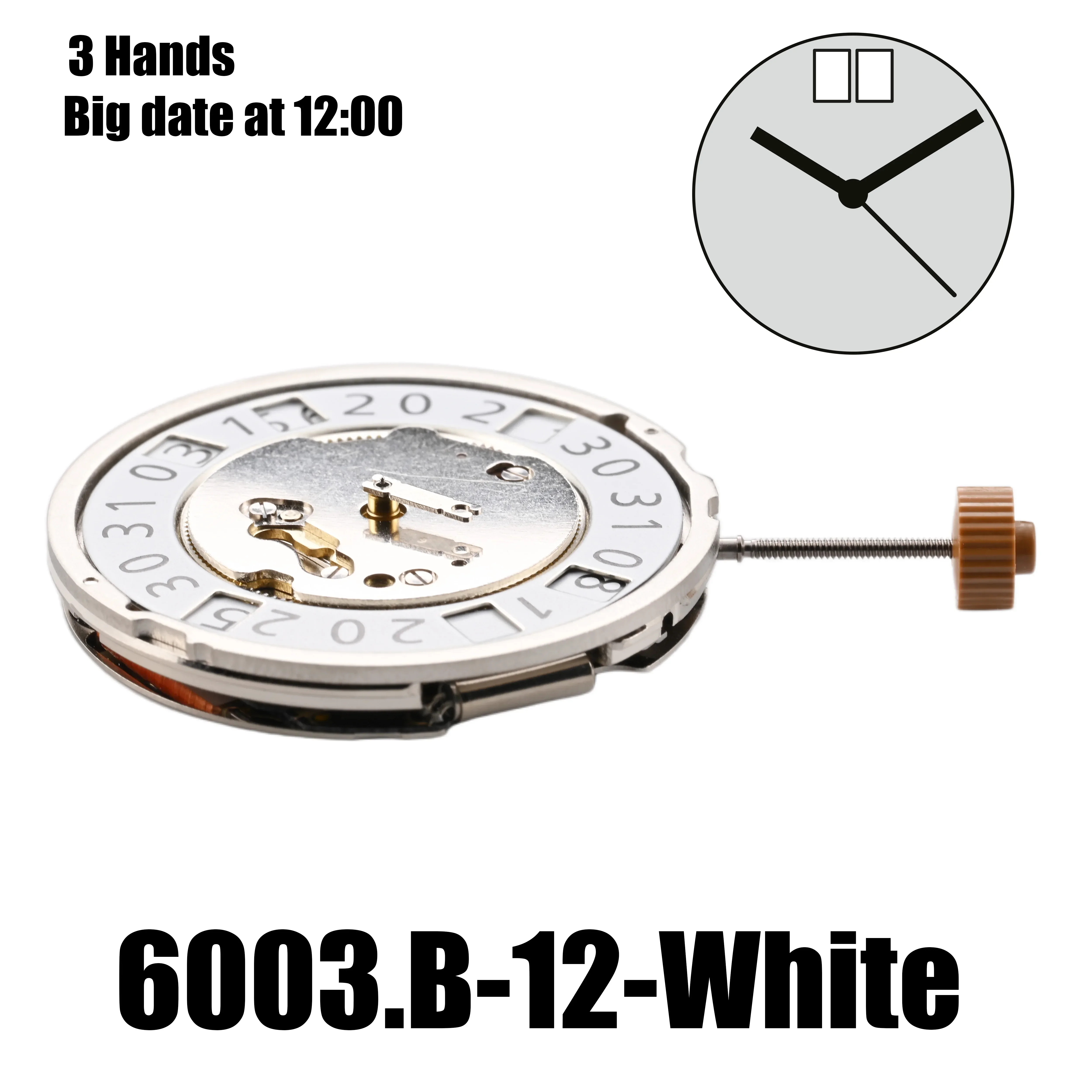 

Brand New 6003B Movement 6003.B Movement 3 hands Size:3.3 Mm 11½''', 25.60mm Big Date At 12:00