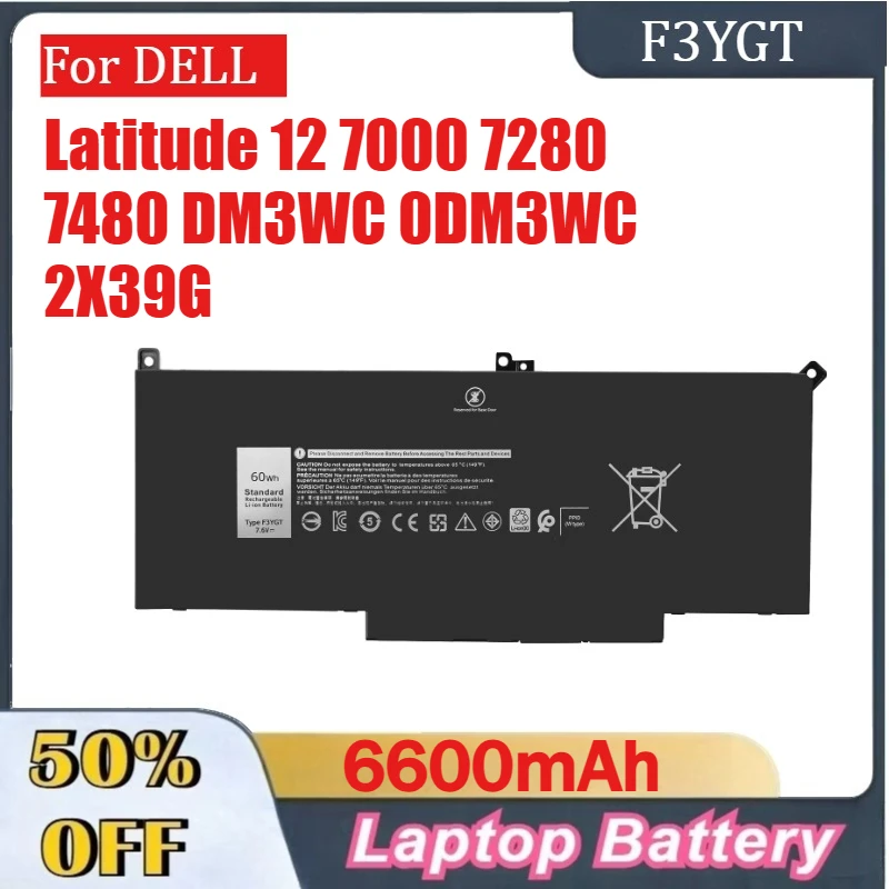 

F3YGT 6600mAh High-Capacity Laptop Battery For DELL Latitude 12 7000 7280 7480 DM3WC 0DM3WC 2X39G