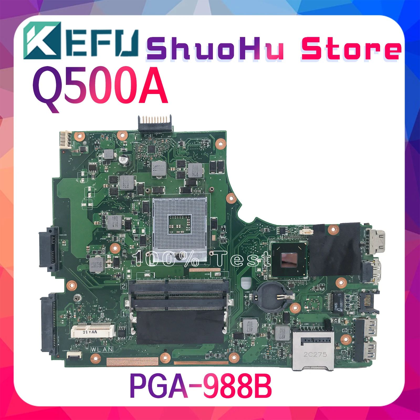 

Notebook Mainboard For ASUS Q500 Q500A Laptop Motherboard PGA-988B DDR3 SLJ8E REV:2.1 MAIN BOARD TEST OK