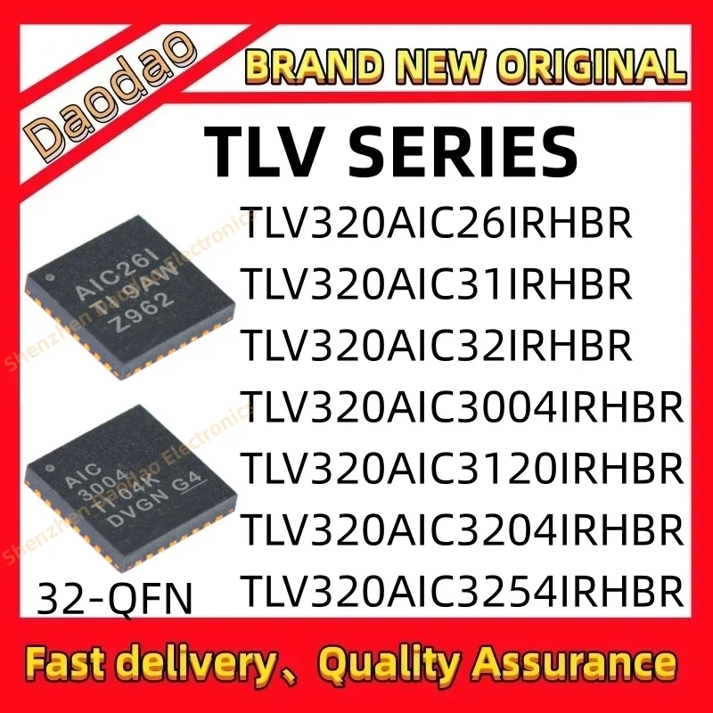 Quality Brand New TLV320AIC26IRHBR 31IRHBR 32IRHBR 3004IRHBR 3120IRHBR 3204IRHBR 3254IRHBR  IC Chip 32-VQFN