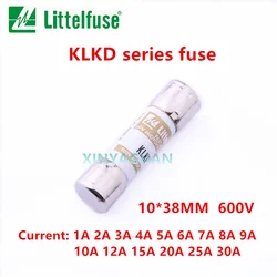 New Original Littelfuse Fuse KLKD 1A~30A KLKD 2A KLKD10A KLKD12A KLKD15A KLKD 20A KLKD25A KLKD 30A 600V 10*38mm Fast Acting FUSE