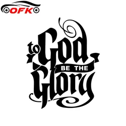 Fashion Attractive Creative To God Be The Glory PVC Decal Car Truck Window Sticker Bible Verse Scripture.