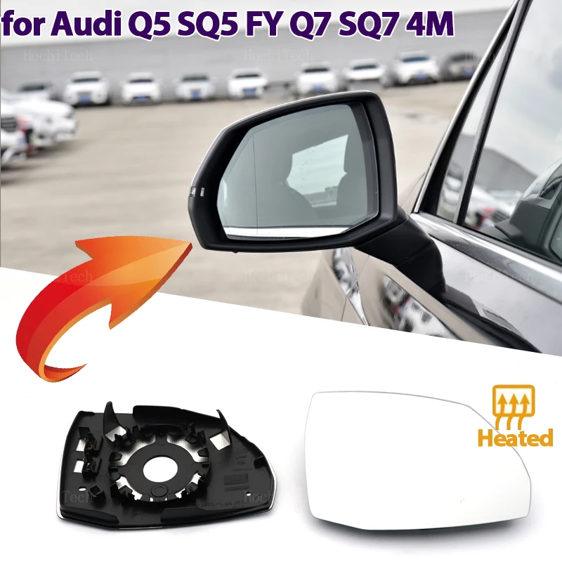 

Side Heated Electric Wide Angle Wing Mirror Glass For Audi Q5 Q5L SQ5 FY2018-2023 Q7 SQ7 4M 2016-2023 Car Accessories