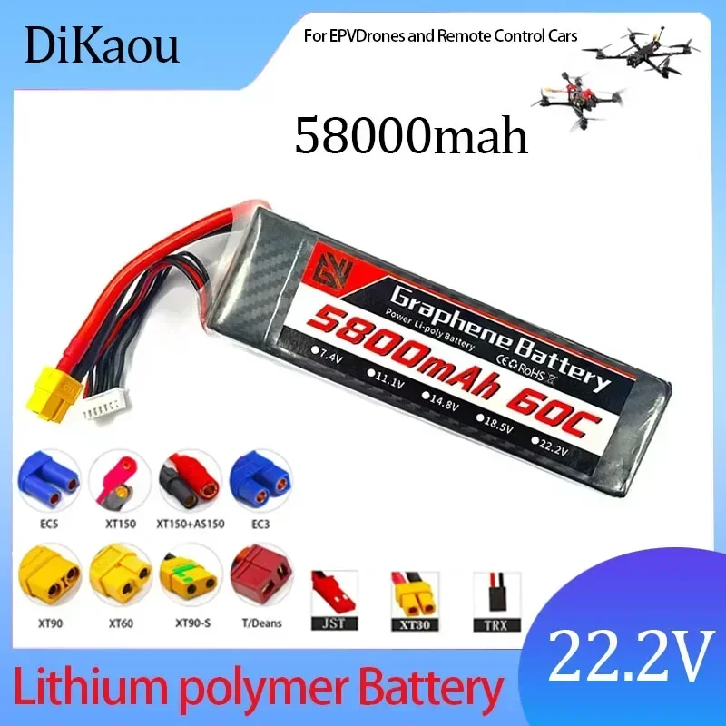 

New 22.2V 6S 5800mAh 60C Lithium Polymer Battery XT60 XT90 TRX T Multiple Plug Options for FPV Drone RC Car Parts