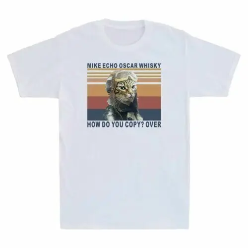 

Pilot Cat Mike Echo Oscar Whisky How Do You Copy Over Funny Vintage Men's Shirt