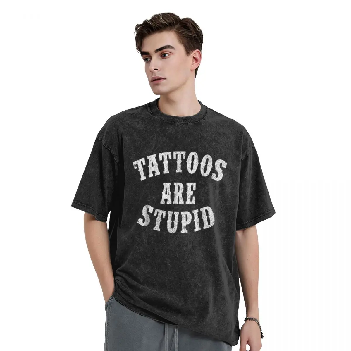 

Tattoos Are Stupid Funny Sarcastic Tattoo T-Shirt Gift T-Shirt Blouse plus size tops mens shirts graphic tee