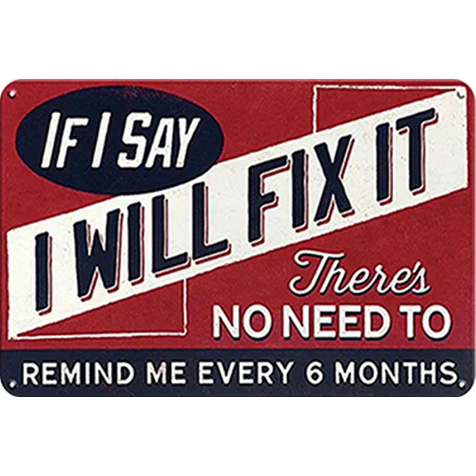 I Will Fix It Vintage Metal Decorative Art Plaque Poster for Office Man Cave Metal Tin Wall Art 40x30cm