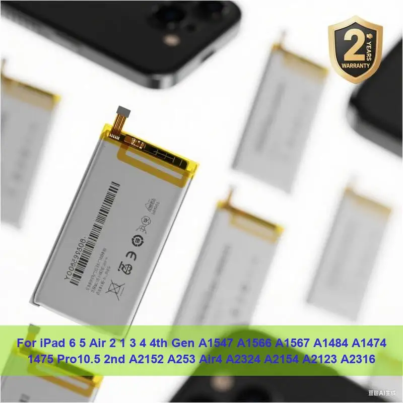 

Battery For iPad 6 5 Air 2 1 3 4 4th Gen A1547 A1566 A1567 A1484 A1474 1475 Pro10.5 2nd A2152 A253 Air4 A2324 A2154 A2123 A2316