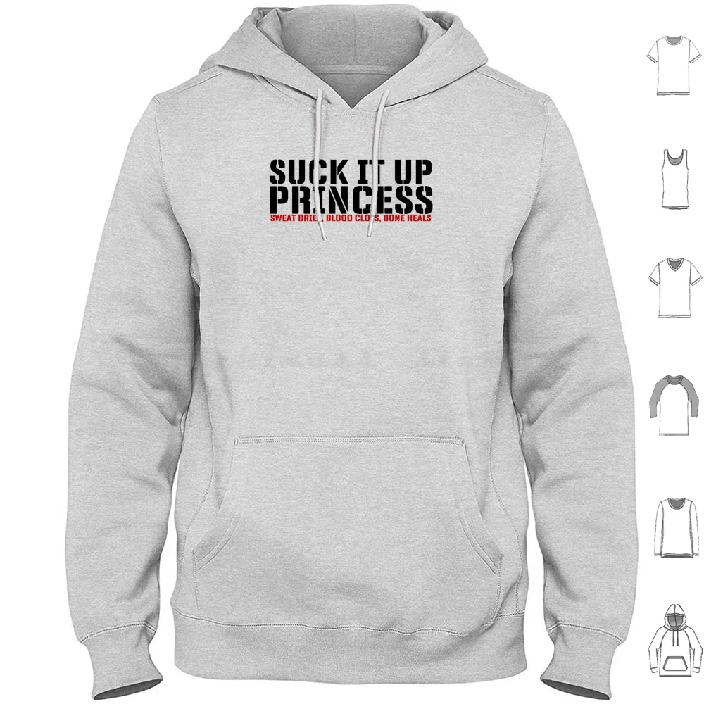 Suck It Up Princess Hoodies Long Sleeve Suck It Up Princess Wrestling Work Out Weight Lifting Girl Girly Dries Blood