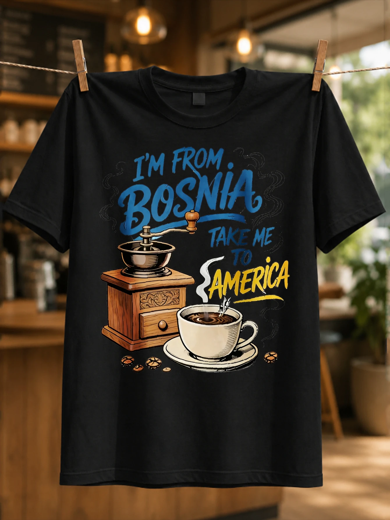 I Am From Bosnia Take Me To America wooden coffee grinder steaming cup and scattered beans in warm  Unisex All T-Shirt