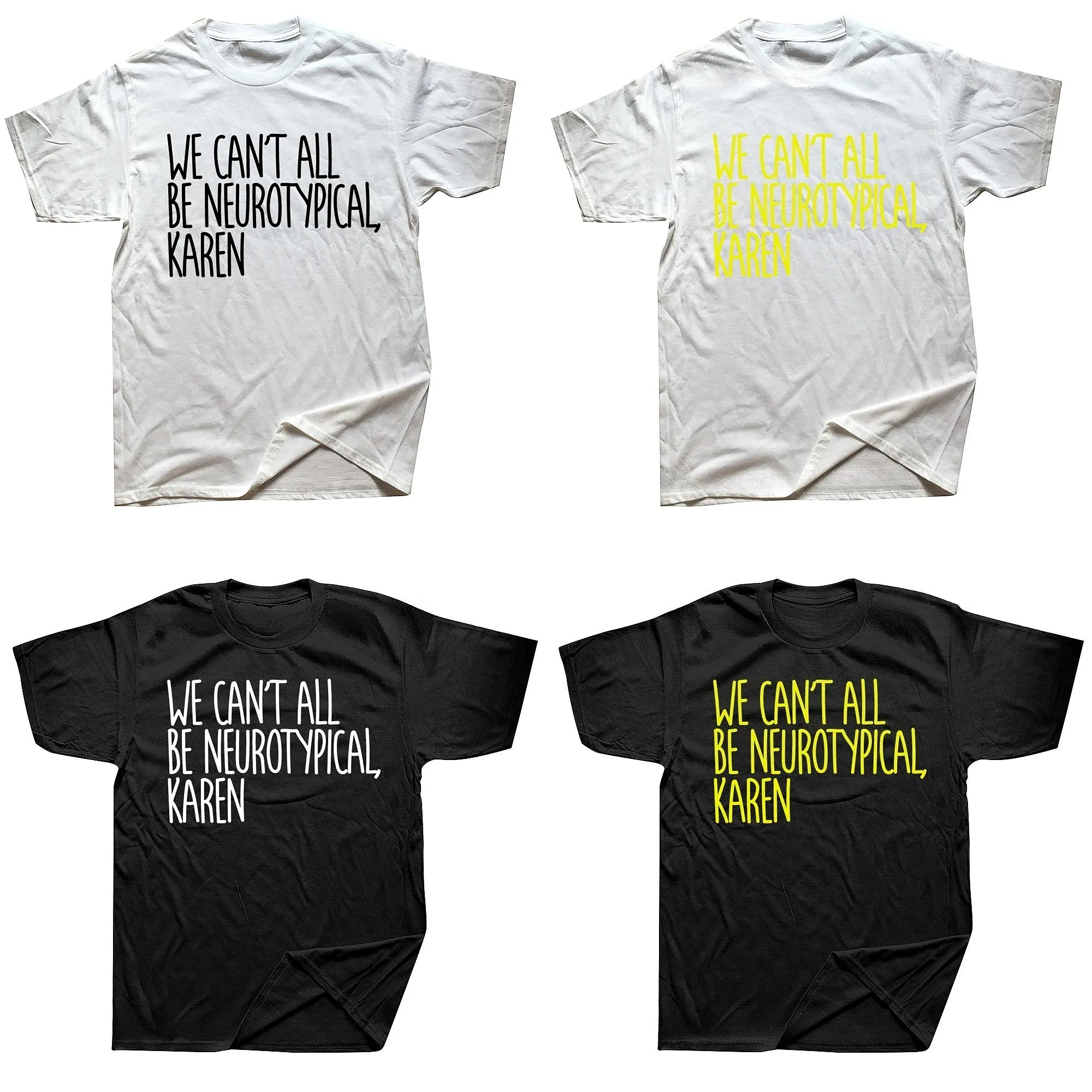 No podemos todos ser neurotípicos, camiseta divertida con diseño de Karen ADHD, ropa de calle Y2K, ropa de manga corta para regalo con envío gratis