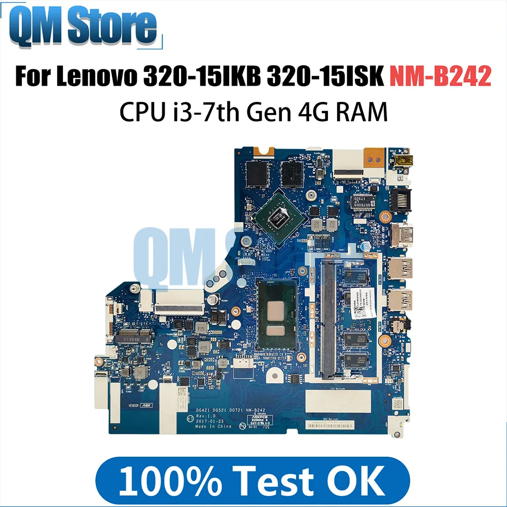 

NM-B242 Mainboard For Lenovo 320-15IKB 320-15ISK Laptop Motherboard With i3-7th Gen CPU 4G RAM 100% Test OK