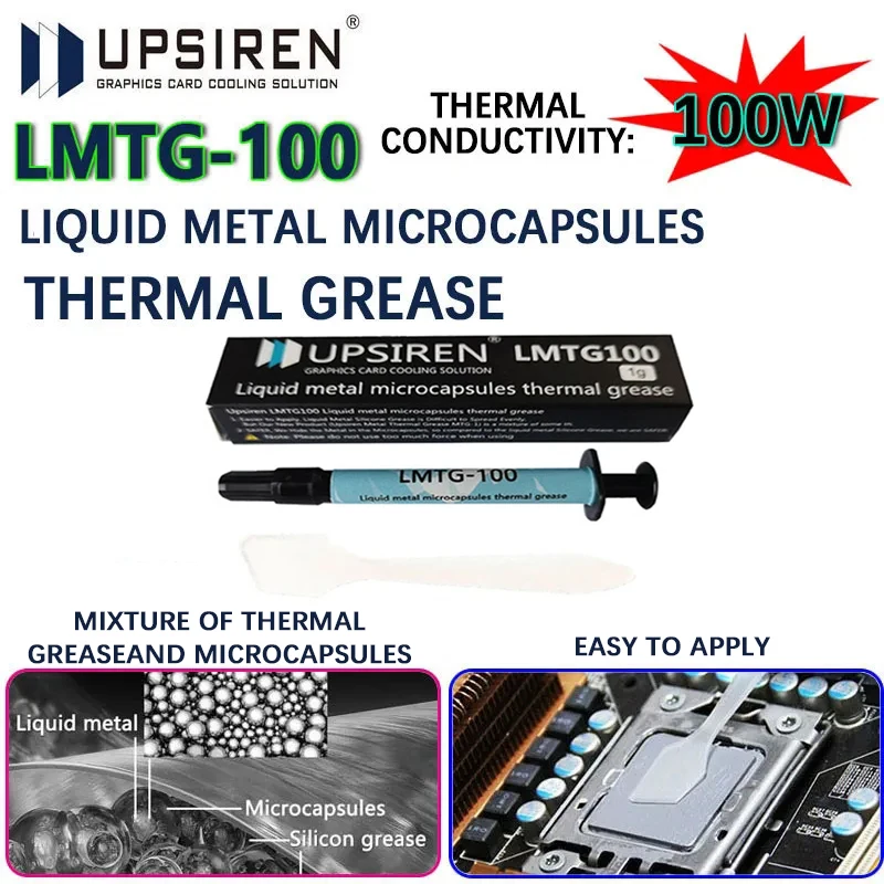 

UPSIREN LMTG-100 Liquid Metal Microcapsules High Performance Thermal Grease Non-conductive Liquid Metal Heat Dissipation Grease