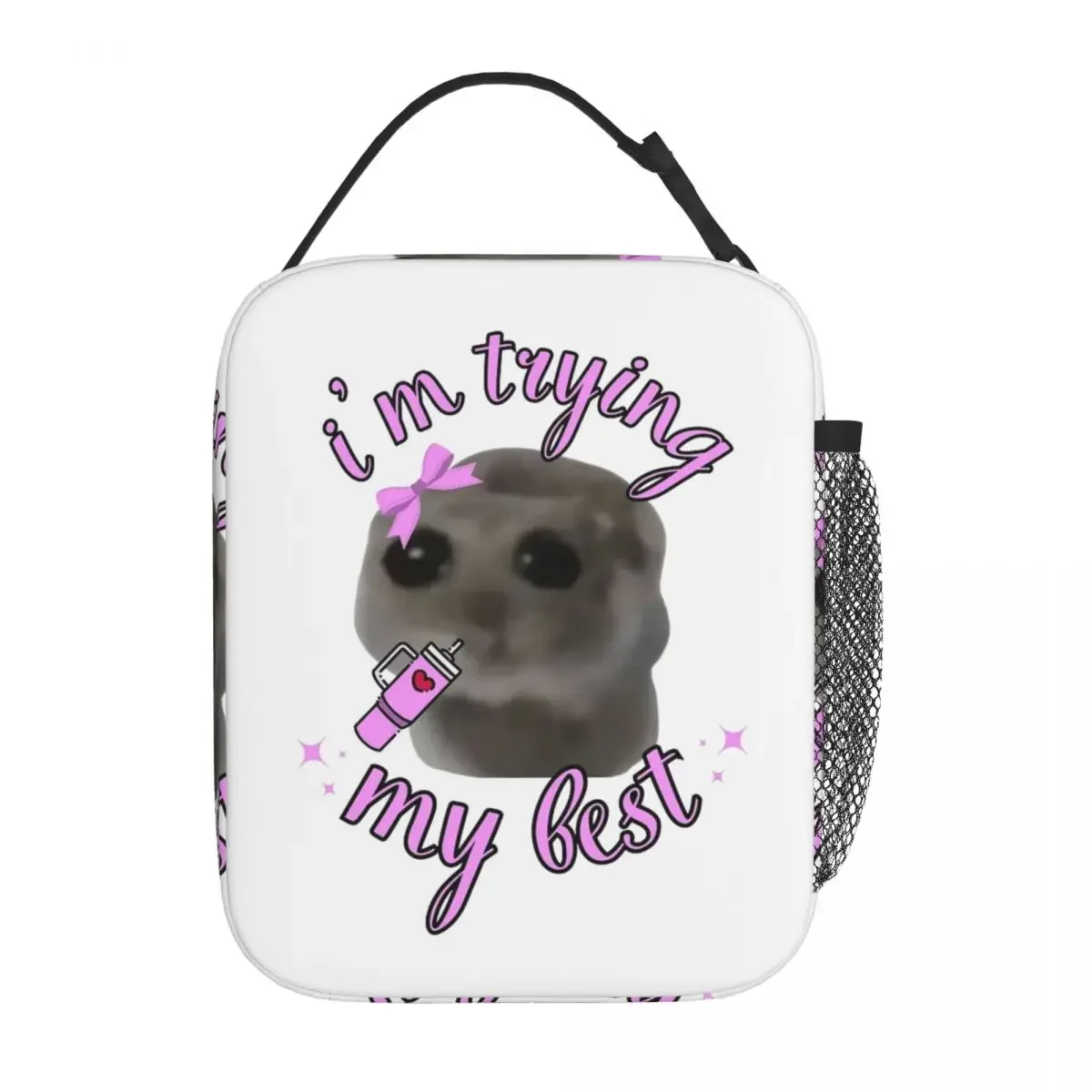 

I'm Trying My Best Sad Hamster Cute Meme Merch Insulated Lunch Bag For Work Storage Food Boxes Portable Thermal Cooler Lunch Box