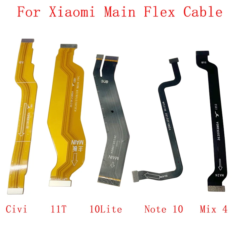 

Main Board Motherboard Connector Flex Cable For Xiaomi Mi 11T Mix 4 Note 10 Civi 10 Lite Main Board Flex Cable Repair Parts