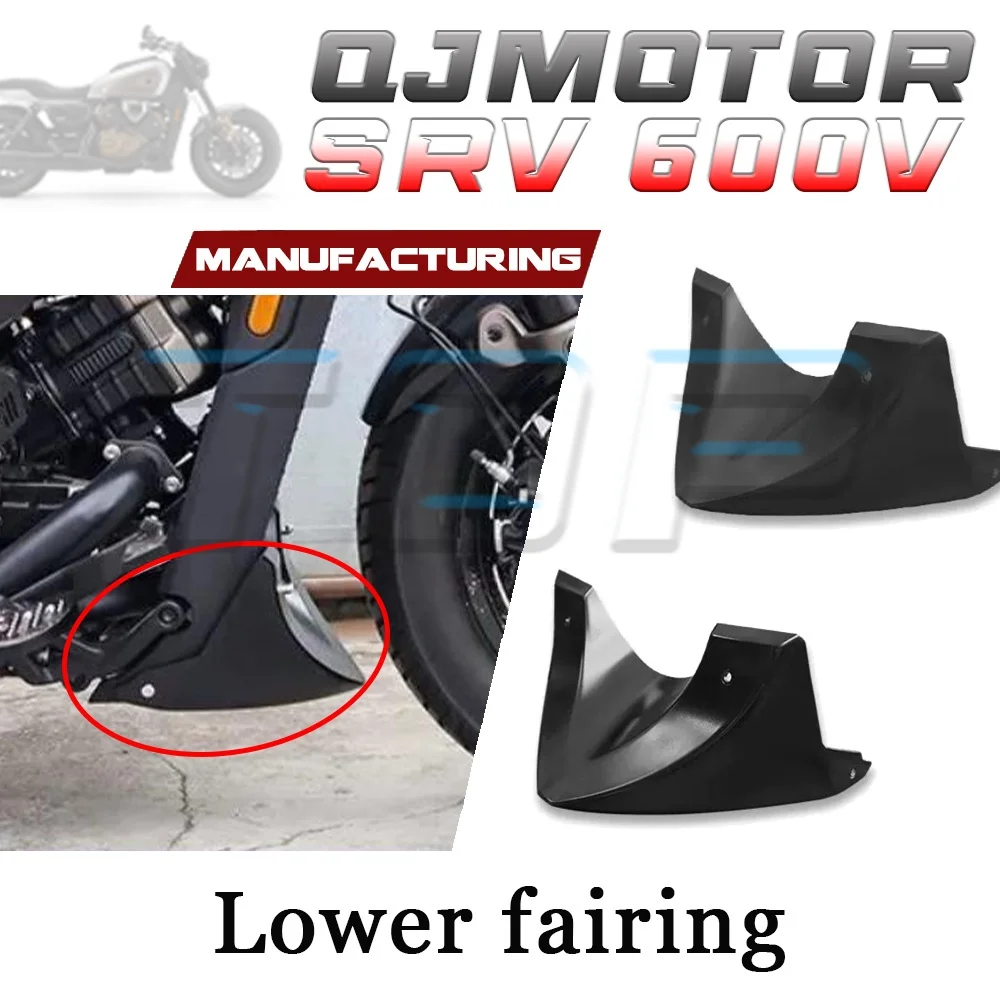 

Bottom cover decorative cover lower protective cover QJMOTOR SRV 600V lower fairing 600V srv