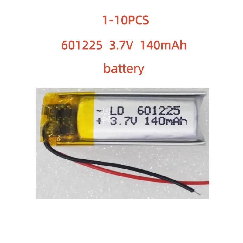 

1-10 PCS New 601225 3.7V 140mAh Battery For Headset video pan watch Mp3 Bluetooth Headphone Recorder Pen Replacement