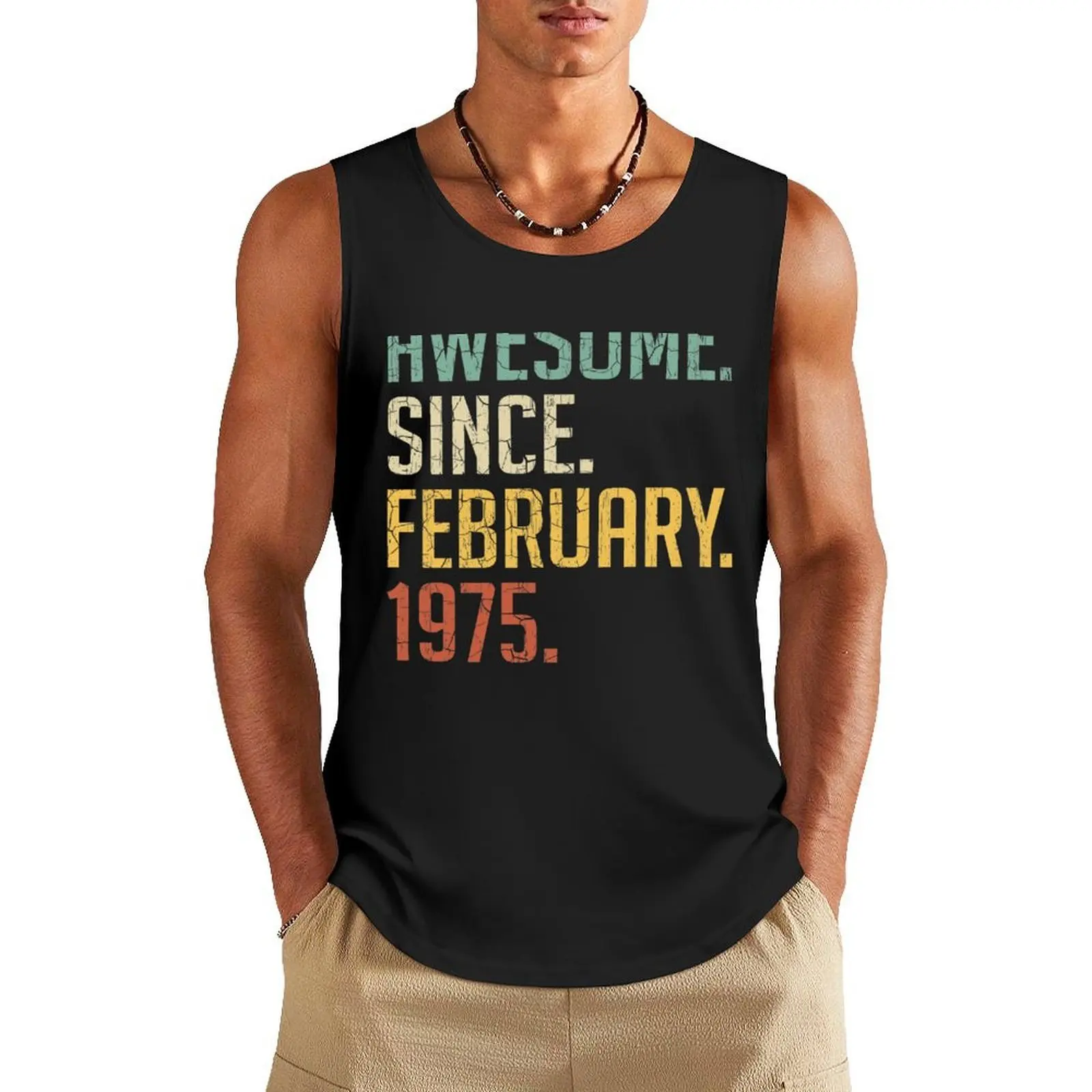 

Awesome Since February 1975 46th Birthday Gift 46 Years Old Vintage February 1975 Tank Top Gym clothes