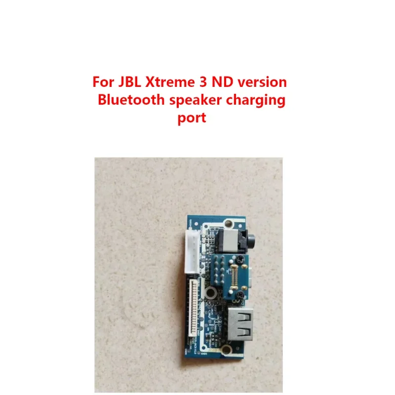 

Original PCB Spare Parts For JBL Xtreme 3 ND version Bluetooth speaker charging port XTREME III Repair Parts
