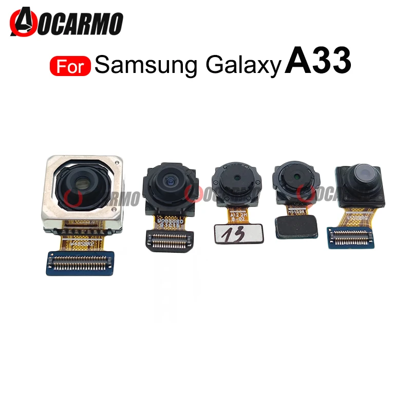 1Pcs For Samsung Galaxy A33 Front Facing Camera And Back Main + UltraWide  Macro Cameras Module Flex Cable Replacement Parts