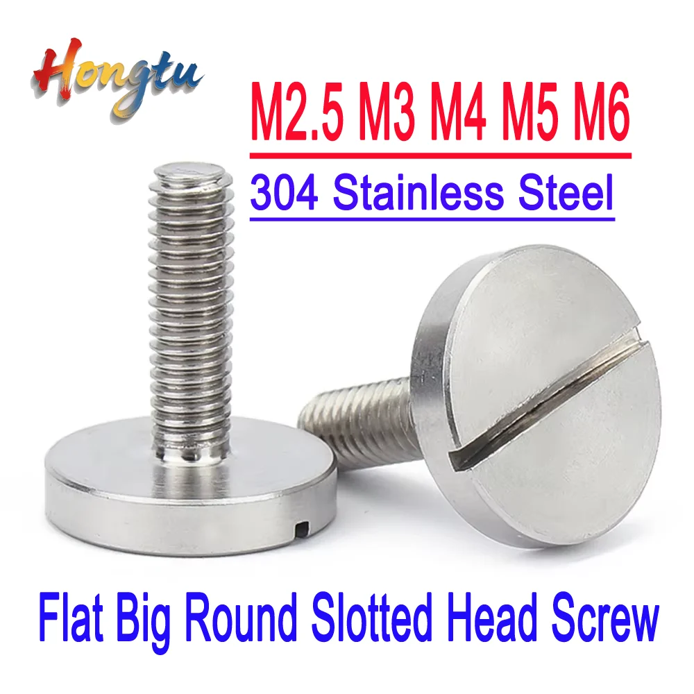

Flat Big Round Slotted Head Screw Thread Grooving Bolt 304 Stainless Steel M2.5 M3 M4 M5 M6
