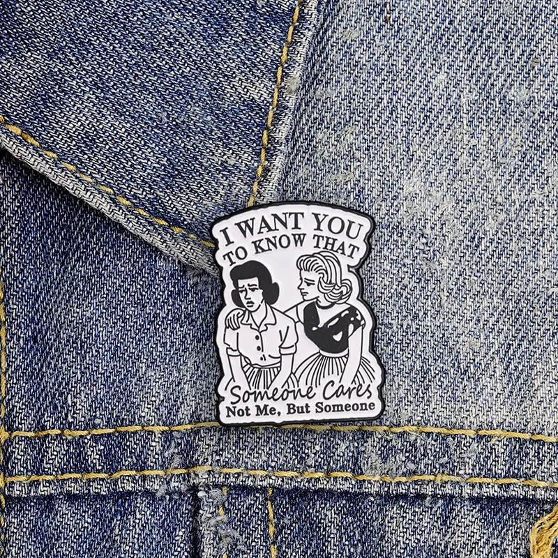 Someone Cares Not Me But Someone Enamel Pin Funny Sarcasm Quote Vintage Woman Brooch Backpack Lapel Badge Jewelry Gift