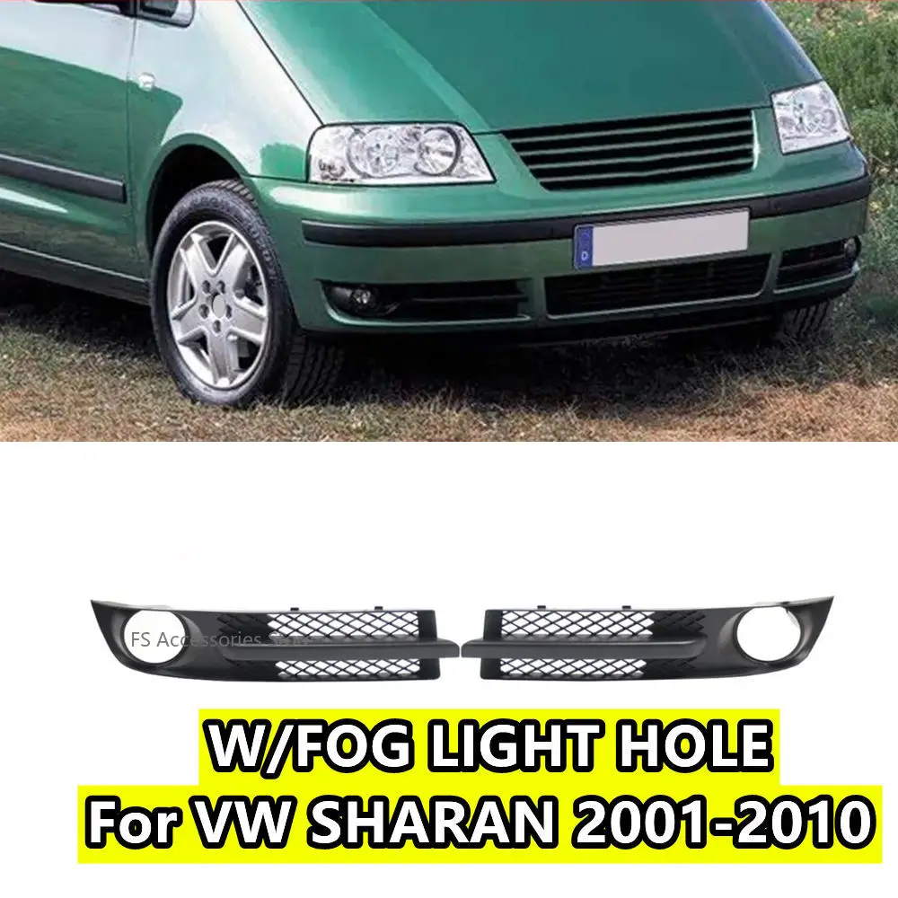

Pair Car Front Fog Light Cover Grille With Hole For Volkswagen Sharan 2000-2010 (Models with Fog Lights) 7M3853683A 7M3853684A