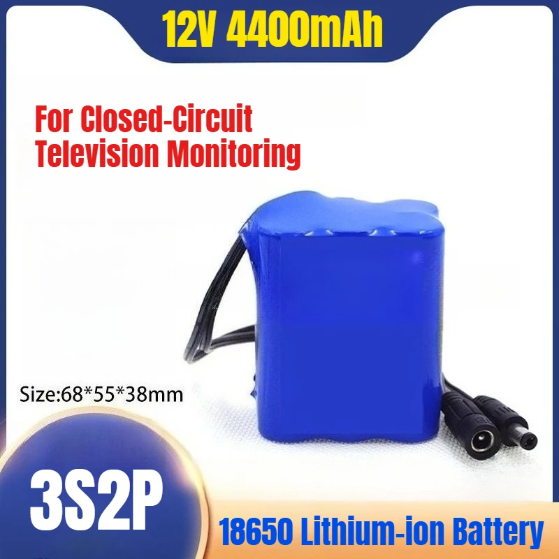 

12V 3S2P 4.4Ah 18650 Lithium-ion Battery for Closed-Circuit Television Monitoring