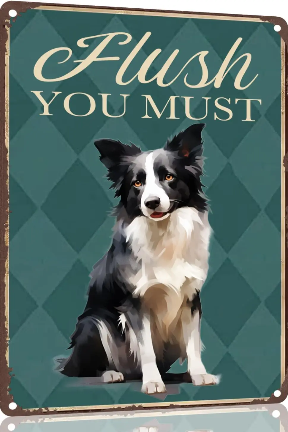 1p,Border Collie Metal Sign 12x8 Funny Sign Flush You Must-Funny Metal Bathroom Signs Decorative 12x8 inch for Home Decor Dog Lo