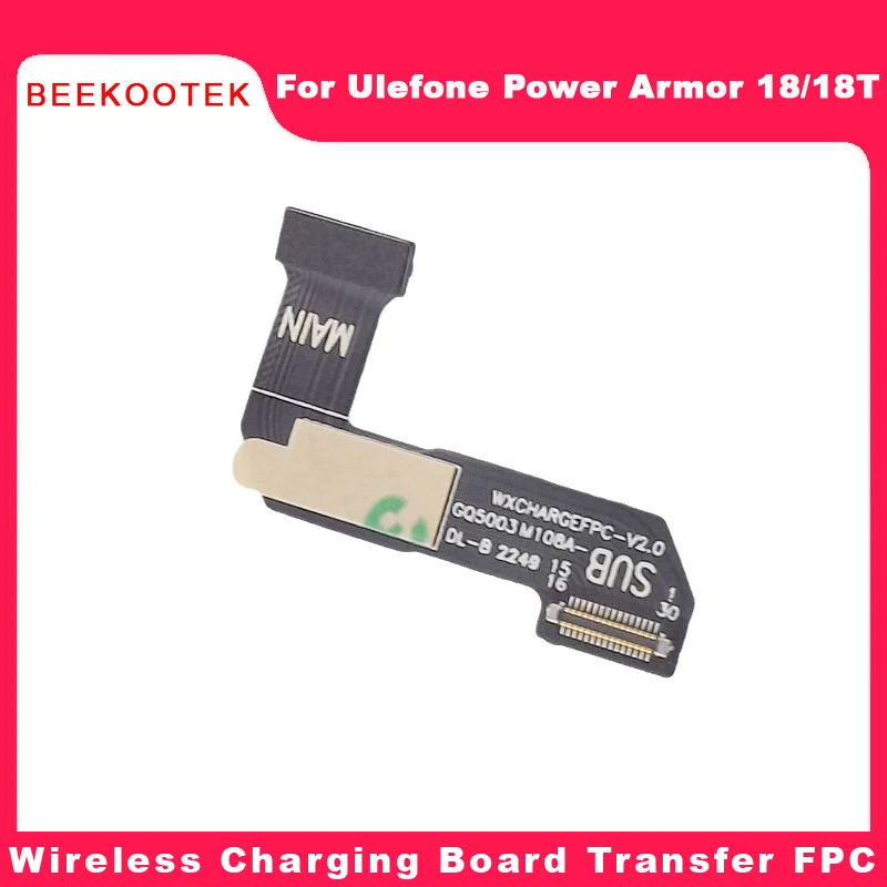 New Original Ulefone Power Armor 18 Armor 18T Wireless Charging Board Transfer FPC For Ulefone Power Armor 18T Smart Phone