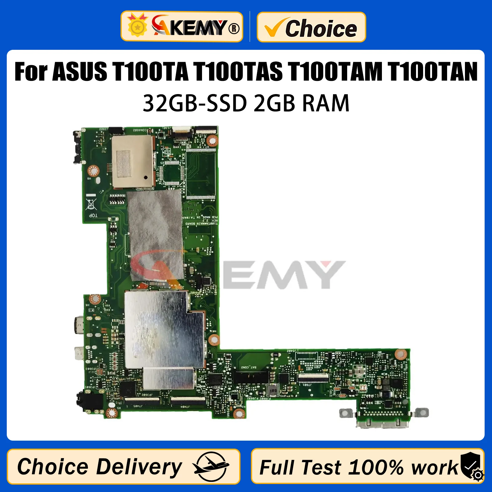 

Akemy T100TAS Laptop Motherboard For ASUS T100TA T100TAS T100TAM T100TAN Original Mainboard 2GB RAM 32G 64G SSD