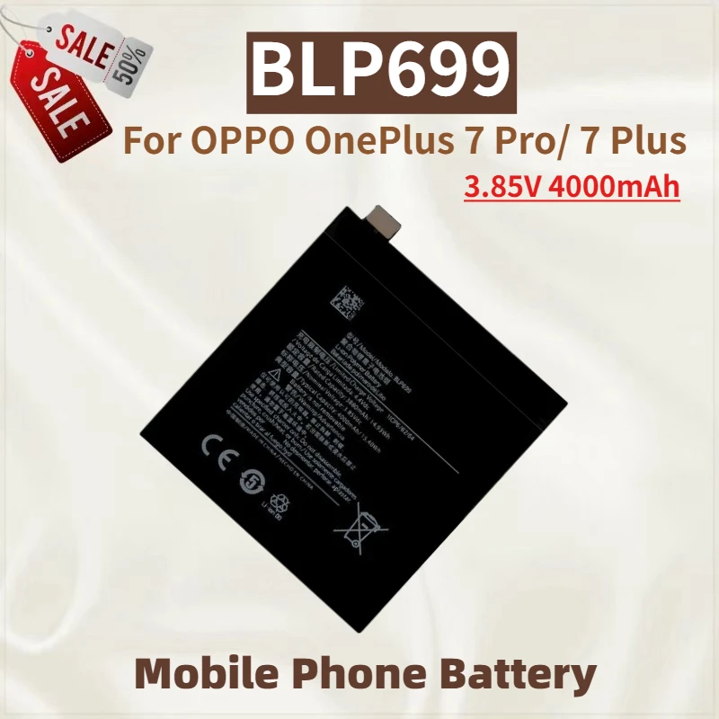 

High Quality BLP699 Mobile Phone Battery 3.85V 4000mAh For OPPO OnePlus 7 Pro/ 7 Plus Brand New Replacement Battery