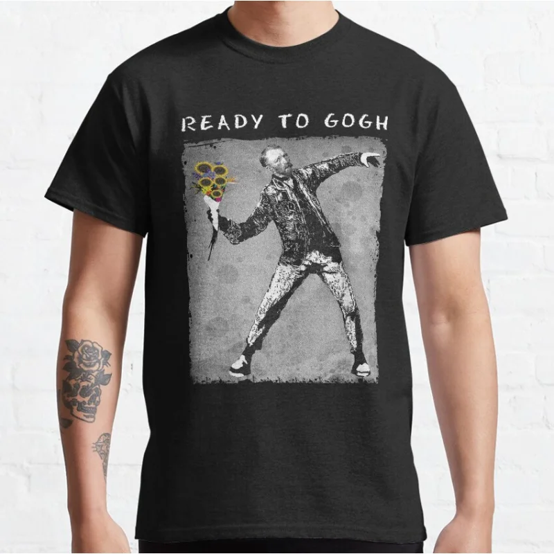 

Ready to Gogh Funny Van Gogh Humor gift T shirt for men Large size Tops S-6XL 100% cotton printed Clothes