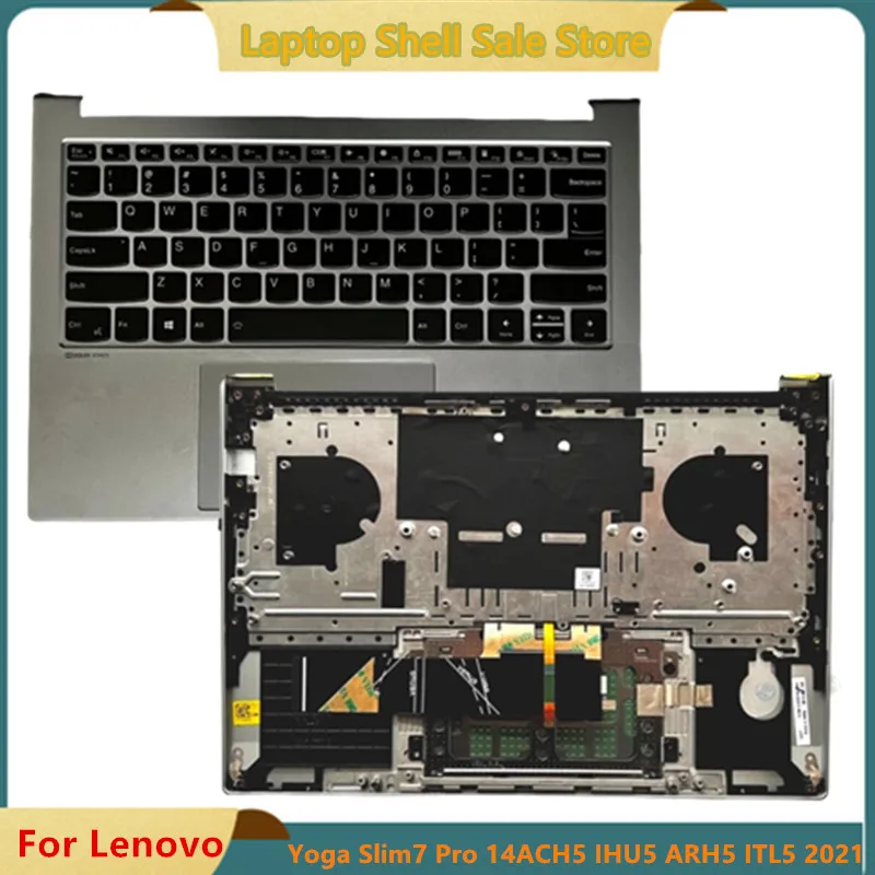 New For Lenovo Yoga Slim7 Pro 14ACH5 IHU5 ARH5 ITL5 2021 Palmrest upper Cover backlight Keyboard touchpad Case 5CB1B44544 Silver