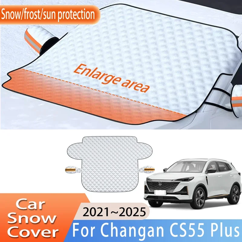 

Car Accessorie For Changan CS55 Plus 2021~2025 Upgrade Front Windscreen Snow Cover Ice Frost Sun Protector Waterproof Auto Parts