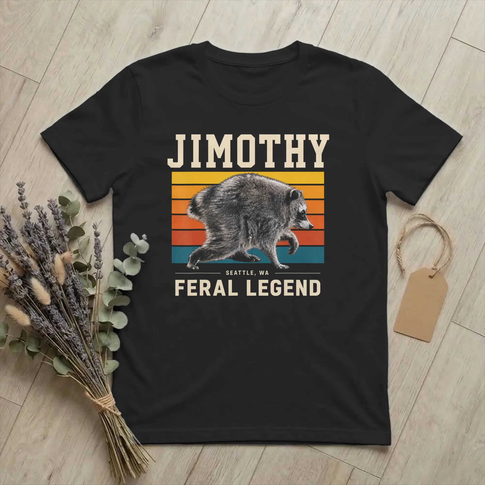 Jimothy Raccoon Seattle Feral Legend Tshirt Unisex Cotton Tops Novelty  O-neck Short Sleeve