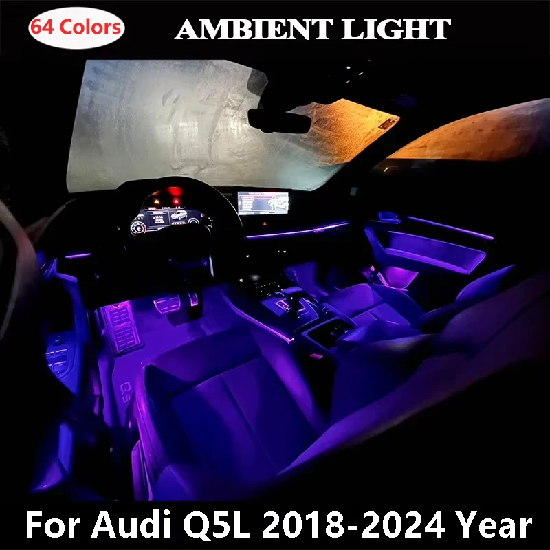 

24 in 1 Ambient Light RGB 64 Colors for Audi 2018-2024 Q5L Car Door Dashboard Decoration Atmosphere Lamp Accessories APP Control