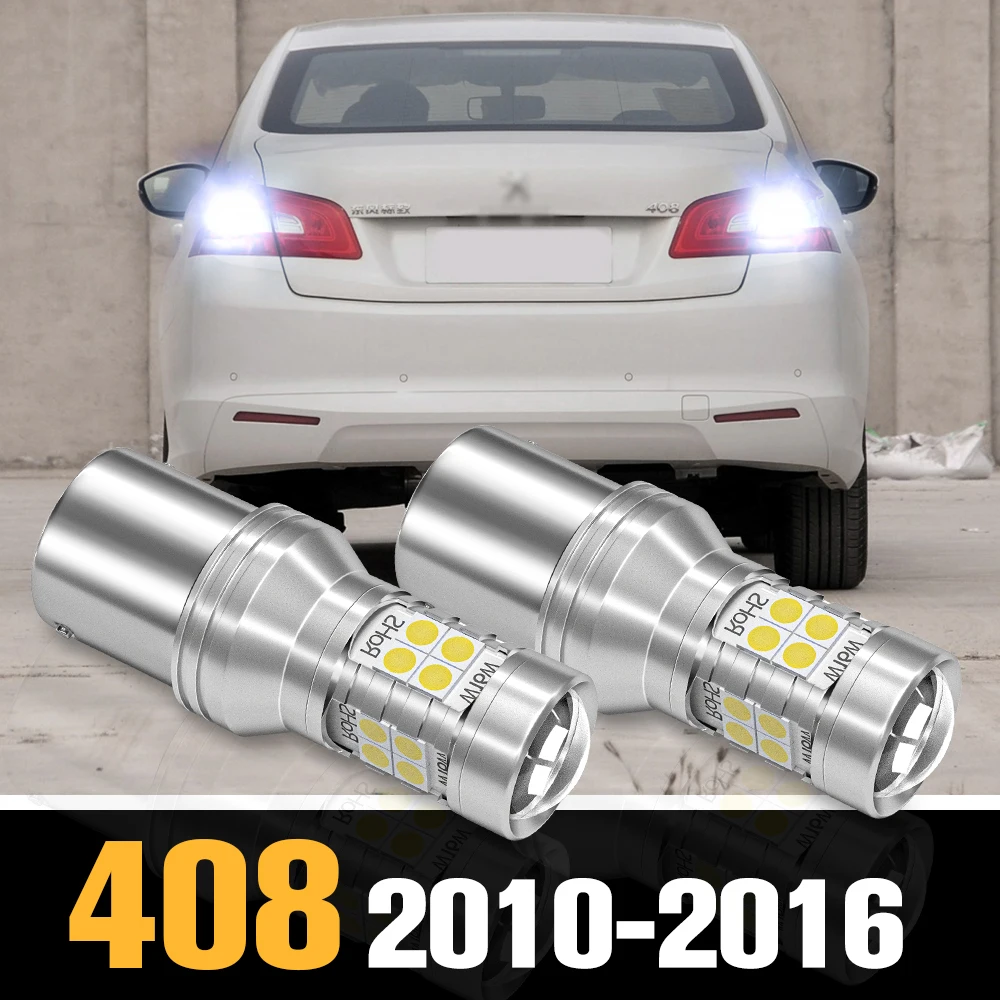 

2pcs Canbus LED Reverse Light Backup Lamp Accessories For Peugeot 408 2010-2016 2011 2012 2013 2014 2015
