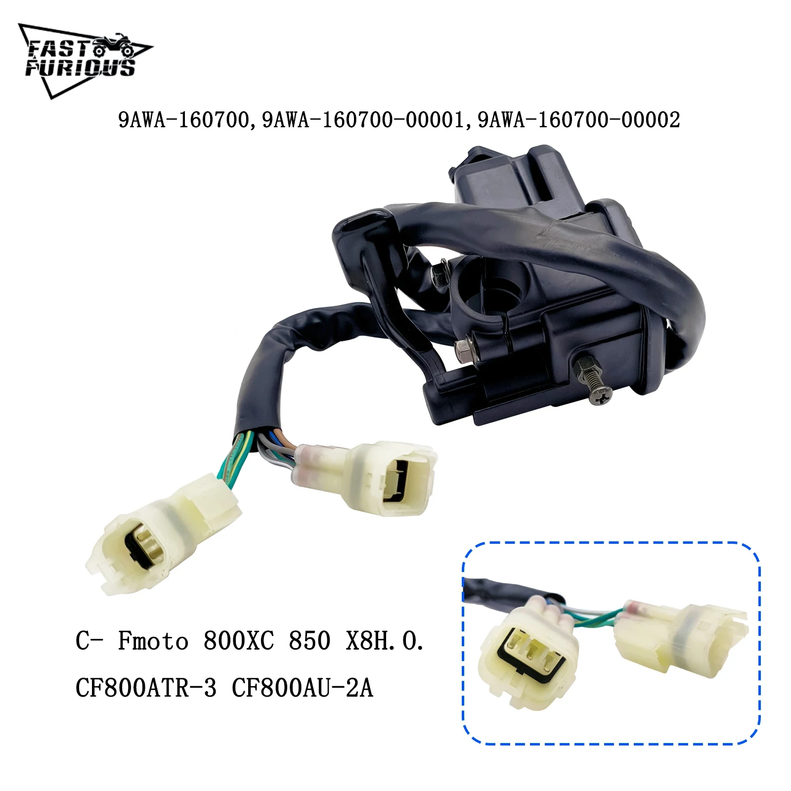 Package 2WD/4WD Right hand Swtich Assy 9AWA-160700 9AWA-160700-00001 For C-F 800CC 800XC 850 X8H.O. CF800ATR-3 CF800AU-2A