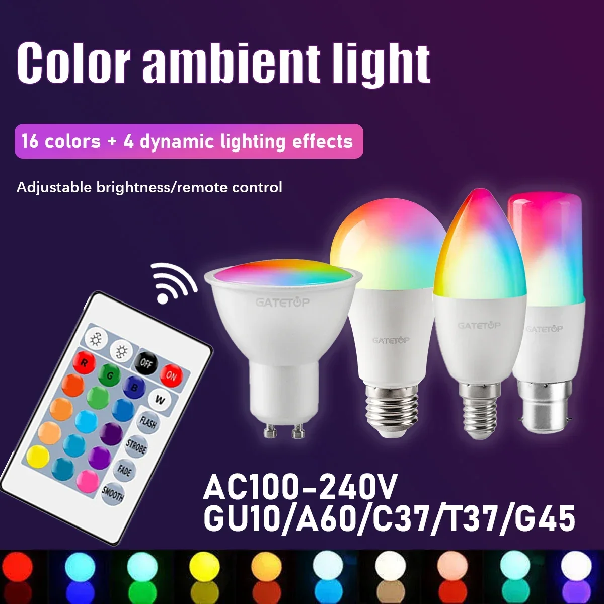 6W 10W Smart AC100-240V  Infrared Remote Control LED RGBW Bulb GU10 A60 C37 G45  Dimmable Color Light for Family Parties