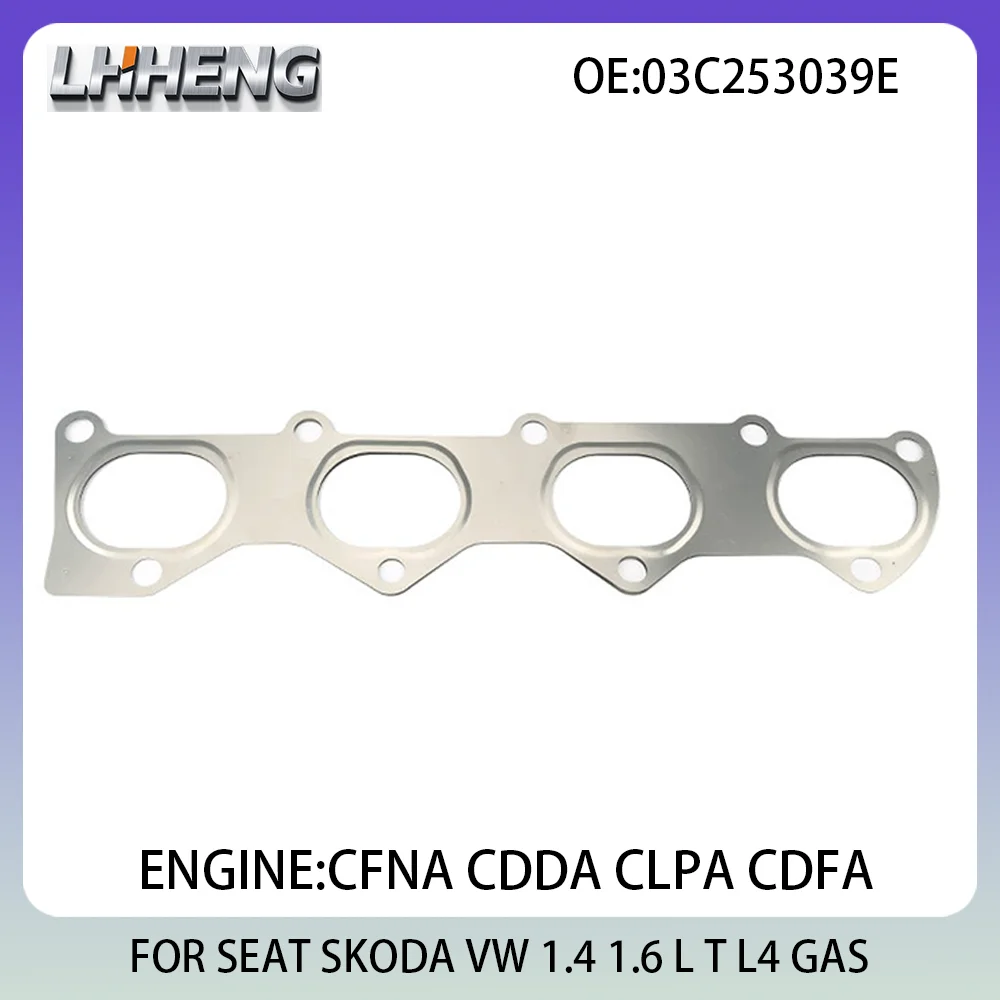 

Exhaust Manifold Gasket For SEAT TOLEDO SKODA FABIA VW JETTA POLO LAVIDA 1.4L 1.6L 1.4 1.6 L T L4 GAS 07-22 CFNA 03C253039E