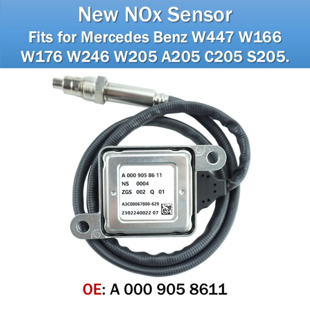 A0009058611 NOx Sensor for Mercedes Benz W447 W166 W176 W246 W205 A205 C205 S205 Nitrogen Oxygen Sensor