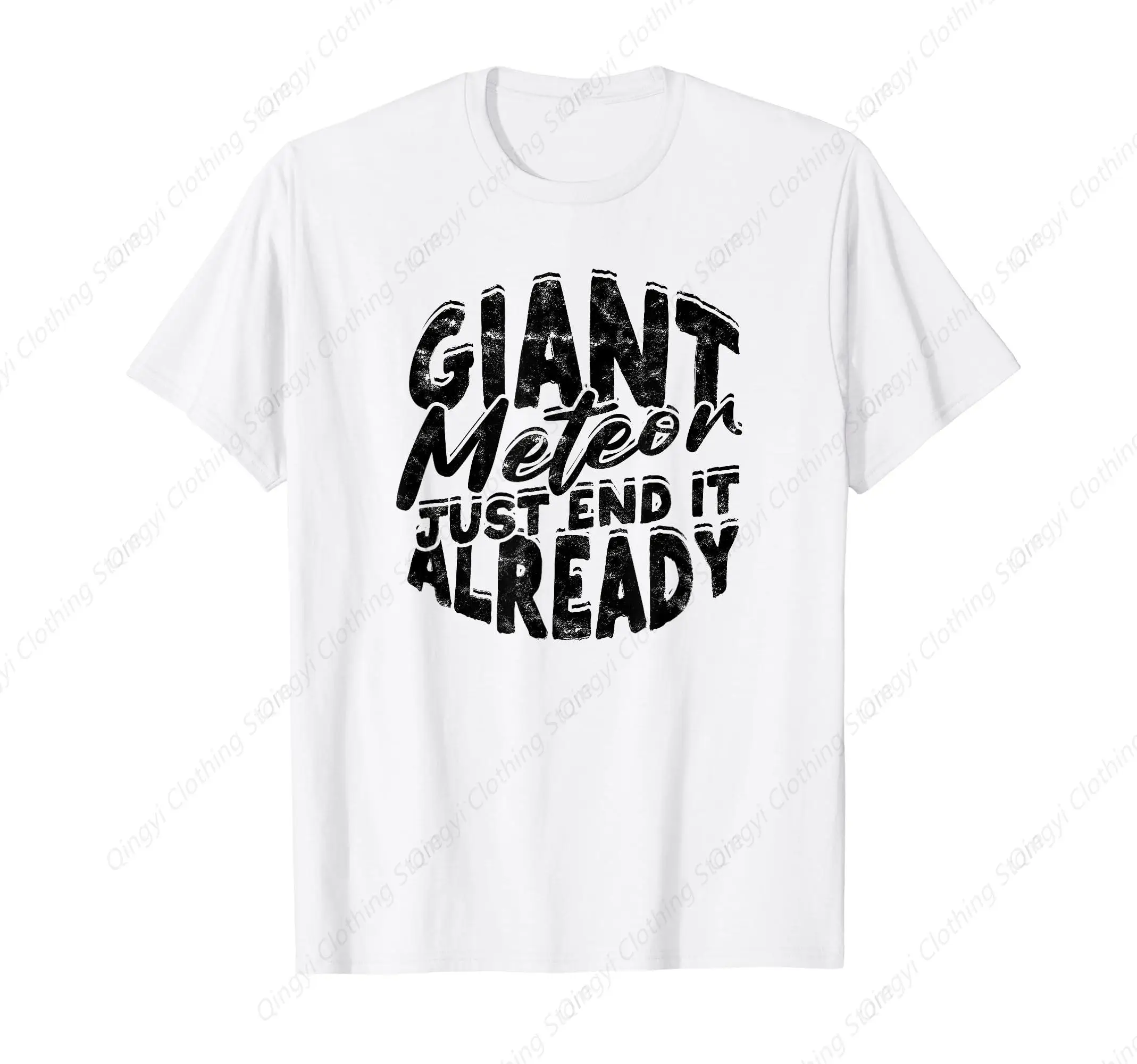 

Giant Meteor Just end it already - Ice Space and Universe T-Shirt